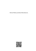 Roman Pottery and Glass Manufactures. Production and trade in the Adriatic region and beyond. Proceedings of the 4th International Archaeological Colloquium (Crikvenica, 8-9 November 2017)