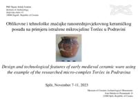 Design and technological features of early medieval ceramic ware using the example of the researched micro-complex Torčec in Podravina